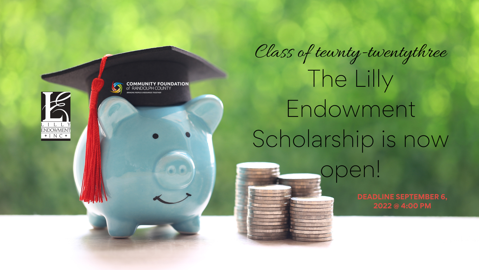 lilly scholarships open website flyer (2) Community Foundation of