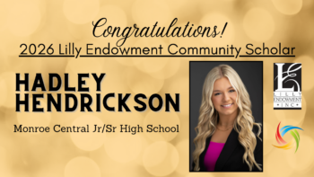 Banner with image of Hadley Hendrickson, Randolph County's 2026 Lilly Endowment Community Scholarship Recipient.